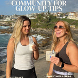 Two women standing by a coastal area with text overlay about community glow-up tips.